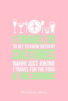 Food Travel Journal: I Travel For Food Drink Traveler Eating Cool Christmas Gift - Pink Dotted Dot Grid Bullet Notebook - Diary, Planner, Gratitude, Writing, Goal, Log Journal - 6x9 120 pages 1678522988 Book Cover