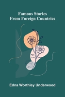 Famous stories from foreign countries 9376557182 Book Cover