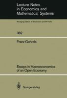 Essays In Macroeconomics Of An Open Economy 3540540741 Book Cover