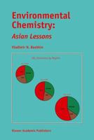 Environmental Chemistry: Asian Lessons 1402010044 Book Cover