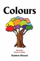 Colours: Book Two Steven's Clothes 0595371485 Book Cover