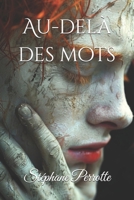 Au-delà des mots B094TGS41P Book Cover