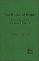 The Books of Esther: Structure, Genre, and Textual Intergrity (JSOT Supplement) 1850755183 Book Cover