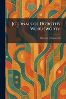 Journals of Dorothy Wordsworth 1025765133 Book Cover