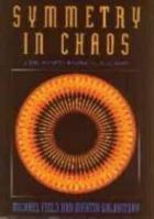Symmetry in Chaos: A Search for Pattern in Mathematics, Art, and Nature 0198536895 Book Cover