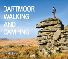 Dartmoor Walking and Camping 1906095833 Book Cover