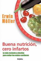 Buena Nutricin, Cero Infartos 9708101249 Book Cover