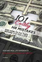 101 Costly HR Mistakes: and how to fix them before it's too late! 154502426X Book Cover