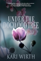 Under the Dogwood Tree 1685132634 Book Cover