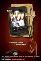 The Evil That Men Do 0615787886 Book Cover