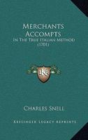 Merchants Accompts: In The True Italian Method 116628770X Book Cover