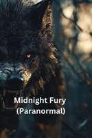 Midnight Fury (Paranormal) B0DR9BZVZZ Book Cover