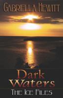 Dark Waters (Ice Files) 1599988178 Book Cover