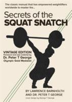 Secrets of the Squat Snatch 1619846853 Book Cover