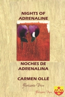 Nights of Adrenaline Noches de Adrenalina 0915745461 Book Cover