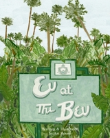 Ev at the Bev 1737749548 Book Cover