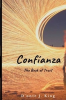 Confianza : The Book of Trust 1686435746 Book Cover