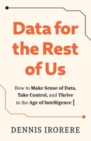 Data for the Rest of Us 1806342456 Book Cover