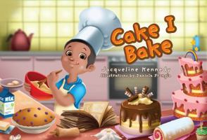 Cake I Bake 163183505X Book Cover