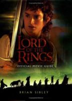 The Lord of the Rings Official Movie Guide 0618154035 Book Cover