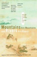 Mountains are Mountains and Rivers are Rivers: Applying Eastern Teachings to Everyday Life 0786885440 Book Cover