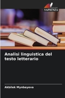 Analisi linguistica del testo letterario (Italian Edition) 620696373X Book Cover
