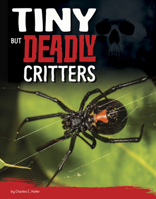 Tiny But Deadly Critters 1663906319 Book Cover