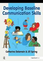 Developing Baseline Communication Skills 0863884814 Book Cover
