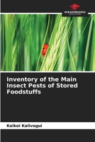 Inventory of the Main Insect Pests of Stored Foodstuffs 6630181956 Book Cover
