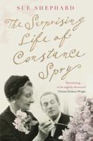 The Surprising Life of Constance Spry 0330544225 Book Cover