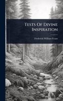 Tests Of Divine Inspiration 1024861430 Book Cover