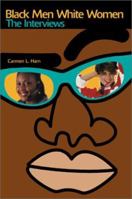 Black Men White Women: The Interviews 0595213383 Book Cover