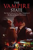 The Vampire State: Harold Halbmann Wins the Crown 1631226436 Book Cover