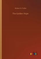 The Golden Hope 1546613536 Book Cover