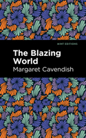 The Blazing World 1494340453 Book Cover