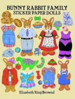 Bunny Rabbit Family Sticker Paper Dolls 048626503X Book Cover