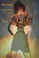 Weird Creepos 1722917180 Book Cover