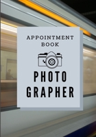 Photographer Appointment daily : train blur station size 7X10 205 pages: weird Gift For photo lovers, photographer, girls, boys men women, Birthday Christmas Valentine 1652560394 Book Cover