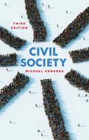 Civil Society (Themes for the 21st Century) 0745645860 Book Cover