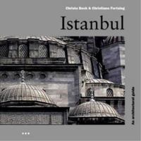 Istanbul: An Architectural Guide 1899858318 Book Cover