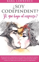¿Soy Codependiente? Y, ¿qué hago al respecto? Preguntas y Soluciones para Relaciones Codependientes con y sin Abuso de Sustancias 195174506X Book Cover