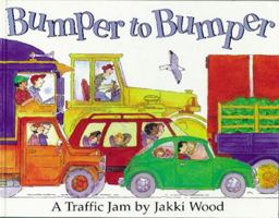 Bumper to Bumper: A Traffic Jam 0689803915 Book Cover