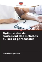 Optimisation du traitement des maladies du nez et paranasales 6205759640 Book Cover