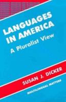 Languages in America: A Pluralist View 1853593362 Book Cover