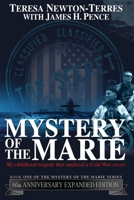 Mystery of the Marie : My Childhood Tragedy That Surfaced a Cold War Secret - 60th Anniversary Extended Edition 0979144752 Book Cover