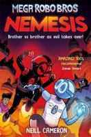 MEGA ROBO BROS: NEMESIS 1788453158 Book Cover