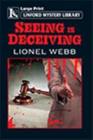 Seeing Is Deceiving 1434435261 Book Cover