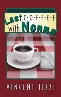 Last Coffee with Nonna 0986055298 Book Cover