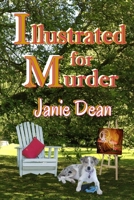 Illustrated for Murder B0B8R6Y284 Book Cover