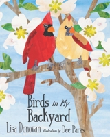 Birds in My Backyard B09QF2HDTJ Book Cover